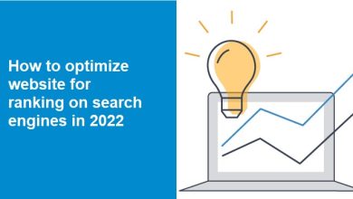 How to optimize website for ranking on search engines in 2022