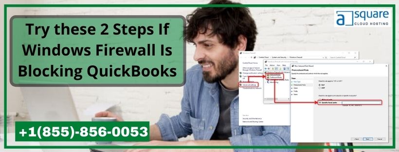 Windows Firewall Is Blocking QuickBooks