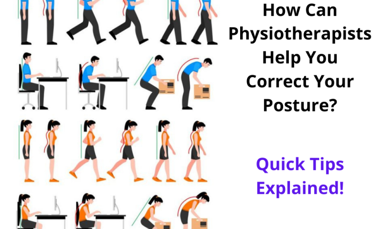 How Can Physiotherapists Help You Correct Your Posture