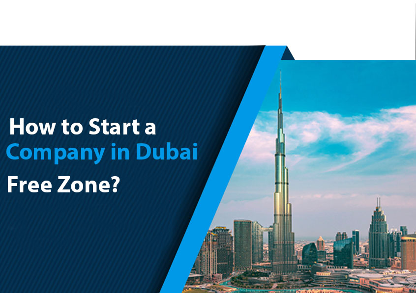 Open a Business in Dubai Free Zone