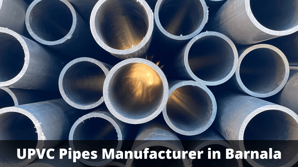 UPVC Pipes Manufacturer in Barnala