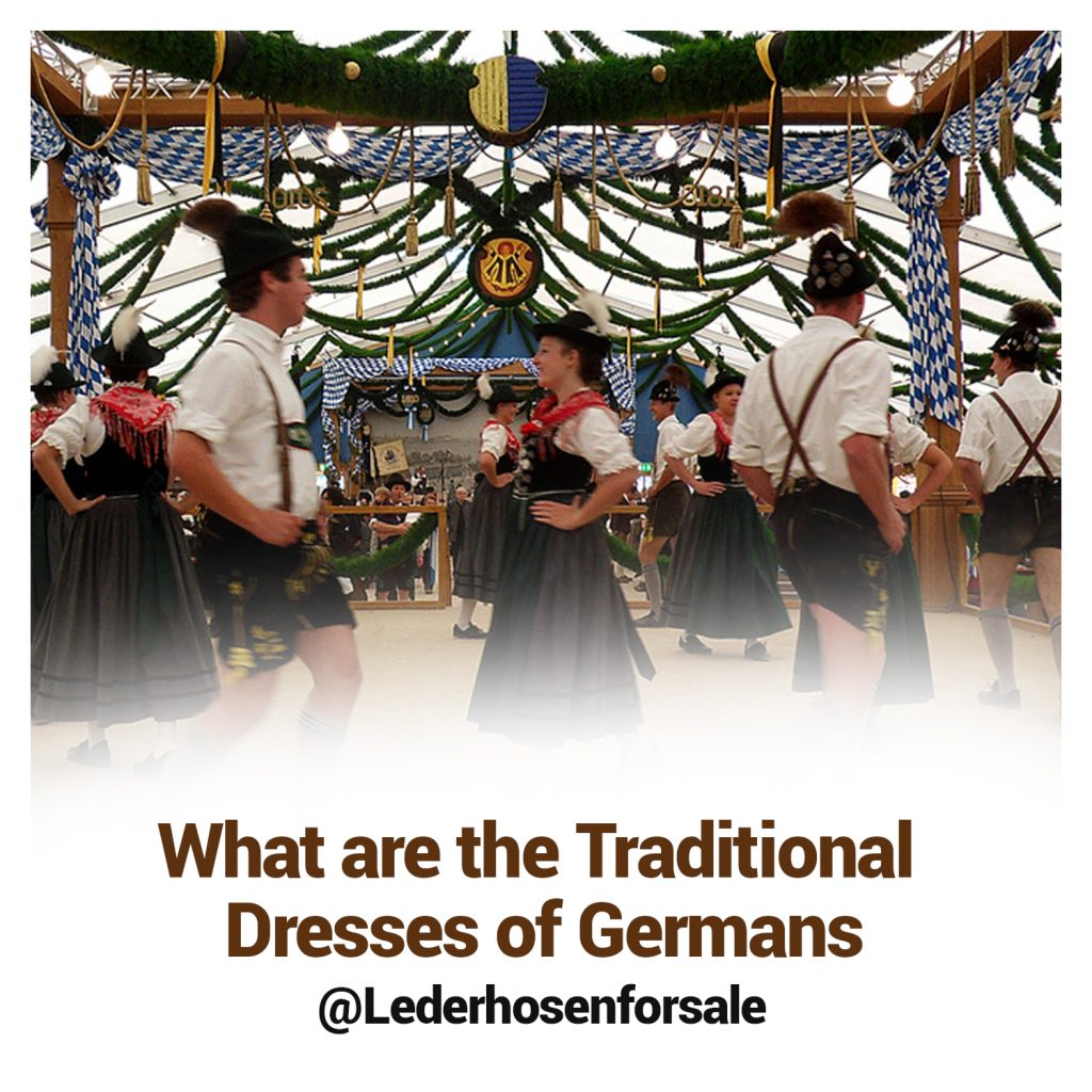 What are the Traditional Dresses of Germans